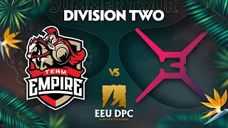 Team Empire vs X3 Game 3 - DPC EEU Div 2: Summer Tour w/ Ares & Danog