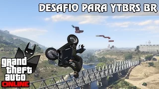 GTA V Online: FÚRIA EM DUAS RODAS #71: PISTA DESAFIADORA PARA TODOS YOUTUBERS BR