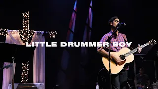 Little Drummer Boy  |  Matthew Howard  |  Life Church Worship