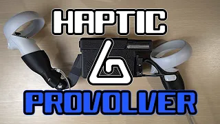 Feel the Recoil! Haptic VR Pistol Stock - ProTubeVR ProVolver