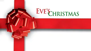 Eve's Christmas - Trailer