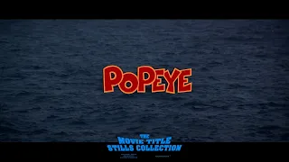 Popeye (1980) title sequence