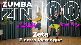 Zeta | ZUMBA ZIN 100 | Electro Merengue | 2bZ Crew