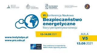 2021 09 13 Aula V5 | VI Konferencja Naukowa - "BEZPIECZEŃSTWO ENERGETYCZNE"