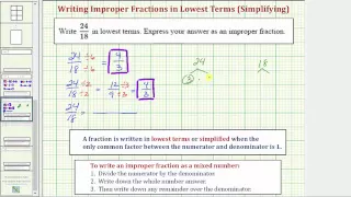 Ex 1: Simplify an Improper Fraction