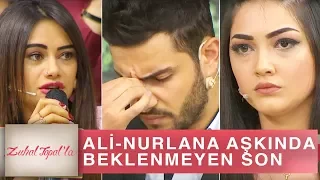 Zuhal Topal'la 207. Bölüm (HD) | Ali - Nurlana Aşkı Bitti mi?