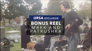 Mark & Patrushka : Building The Partnership * Bonus reel | URSA Exclusive