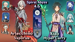 C0 Arlecchino Vaporize & C1 Xiao Hyper Carry | Spiral Abyss 4.6 - Floor 12 9 Stars | Genshin Impact