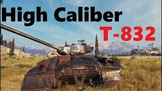 World of Tanks | T-832 High Caliber