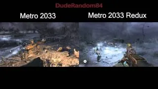 Metro 2033 Vs Metro 2033 Redux Pc Side By Side Graphics Comparison Part 1