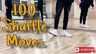 100 Shuffle Moves | 100 Рухів Шафл | Усі Степи Шафл Танцю | (How To Cutting Shapes) | Prokopik Yurii