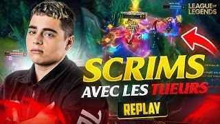 ON CONTINUE A SCRIM AVEC LES TUEURS SUR LOL