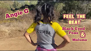 Feel the Beat - Black Eyed Peas & Maluma, Zumba / dance fitness choreography by Angie G