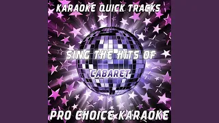 Don't Tell Mama (Karaoke Version) (Originally Performed By Cabaret)