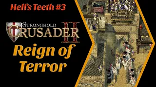 Stronghold Crusader 2 - FINAL MISSION: Reign of Terror (2023 Gameplay Walkthrough)