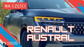 Renault Austral | Nowe spojrzenie na markę | Na części