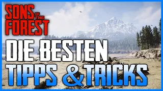 Ultimativer Tipps & Tricks Guide ☆ Sons of the Forest Deutsch