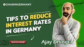 Tips to Reduce Home Loan Interest Rates In Germany | #GermanRealEstate #RealEstate #GermanMortgage