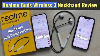 How to Use Realme Buds Wireless 3 - Review, Features & Setup with Android & iPhone in Hindi