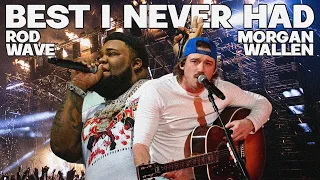 Morgan Wallen Ft. Rod Wave - Best I Never Had (Video Remix)