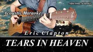 TEARS IN HEAVEN by Eric Clapton - Acoustic Karaoke _ Original Key