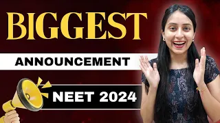 Biggest Surprise for NEET 2024 Aspirants🥳 Major Announcement #neet #neet2024 #update