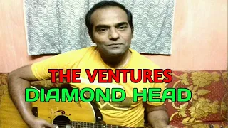 THE VENTURES DIAMOND HEAD GUITAR LESSONS SUBRATO DASGUPTA