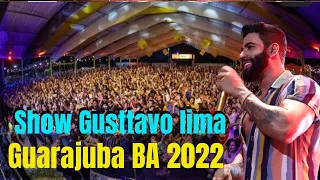 Gusttavo lima em Guarajuba BA 2022 - show Gusttavo lima ao vivo em Guarajuba BA