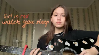 girl in red - watch you sleep (cover).