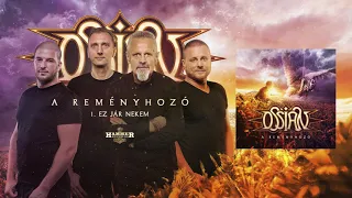 Ossian - Ez jár nekem (Hivatalos szöveges videó / Official Lyric Video) - A Reményhozó album