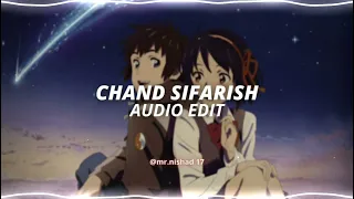 chand sifarish - [edit audio]