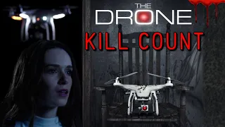 The Drone (2019) - Kill Count S05 - Death Central