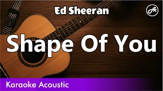 Ed Sheeran - Shape Of You (SLOW karaoke acoustic)