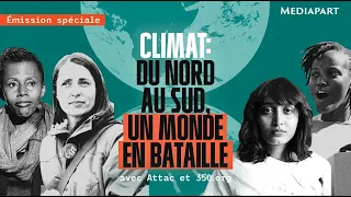 Émission spéciale : climat, un monde en bataille