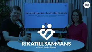 #252 - Hur mycket pengar behövs för att gå i pension? Med räkneexempel | Just. Keep. Buying. - Del 3