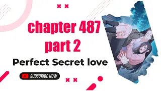 Bersamamu aku akan Bahagia Chapter part 2 sub English indo ( Perfect Secret love )