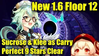 New 1.6 Spiral Abyss Floor 12 - Sucrose & Klee as Carry Perfect 9 Stars Clear