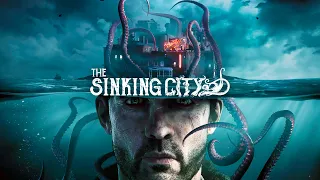 Игрофильм The Sinking City [2K] ➤ Без комментариев