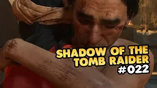 Let's Play Shadow of the Tomb Raider PC 👑 #022 [Gameplay][Deutsch][German]
