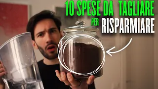 10 Spese da Eliminare per Risparmiare più Soldi (Minimalismo e Risparmio)