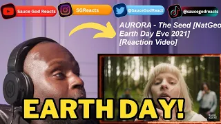 AURORA - The Seed [National Geographic Earth Day Eve 2021] | REACTION