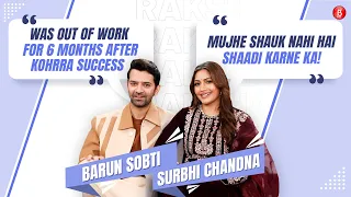 Barun Sobti on life post Kohrra success, saying NO to roles;Surbhi Chandna reveals her wedding deets