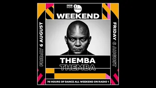 Themba - BBC Radio 1's Dance Weekend (06 August 2021)