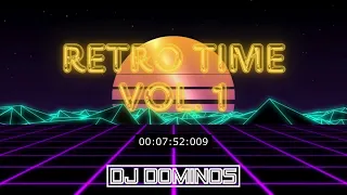 RETRO TIME VOL. 1 🎧🎶💖 Najlepsza muzyka dla retromaniaków 🔥🔥🔥 @djdominos2000