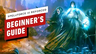 SpellForce III Reforced: Beginner’s Guide