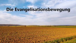 KG 151 Die Evangelisationsbewegung