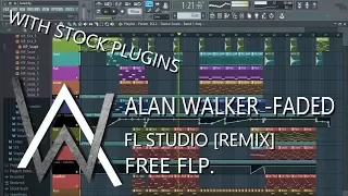 [Free FLP] Alan Walker - Faded | FL Studio With Stock Plugins