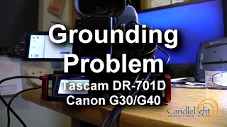 Tascam DR-701D Grounding Problem (BEEP) with Canon G30/G40 and other camcorders