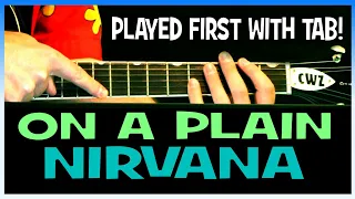 Nirvana On A Plain Guitar Lesson with Chords and TAB Tutorial
