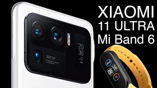 Xiaomi Mi 11 Ultra, Pro, Mi Band 6 - главные анонсы года!